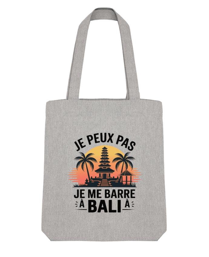 Tote Bag Stanley Stella je peux pas je me barre à Bali par bwilfy 