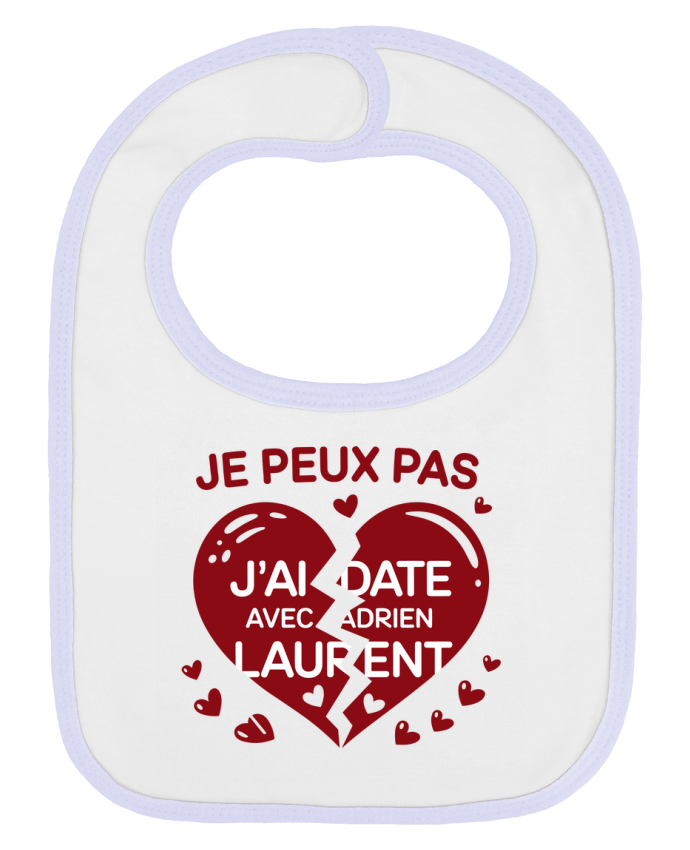 Bavoir bébé uni je peux pas j'ai date avec adrien laurent par bwilfy
