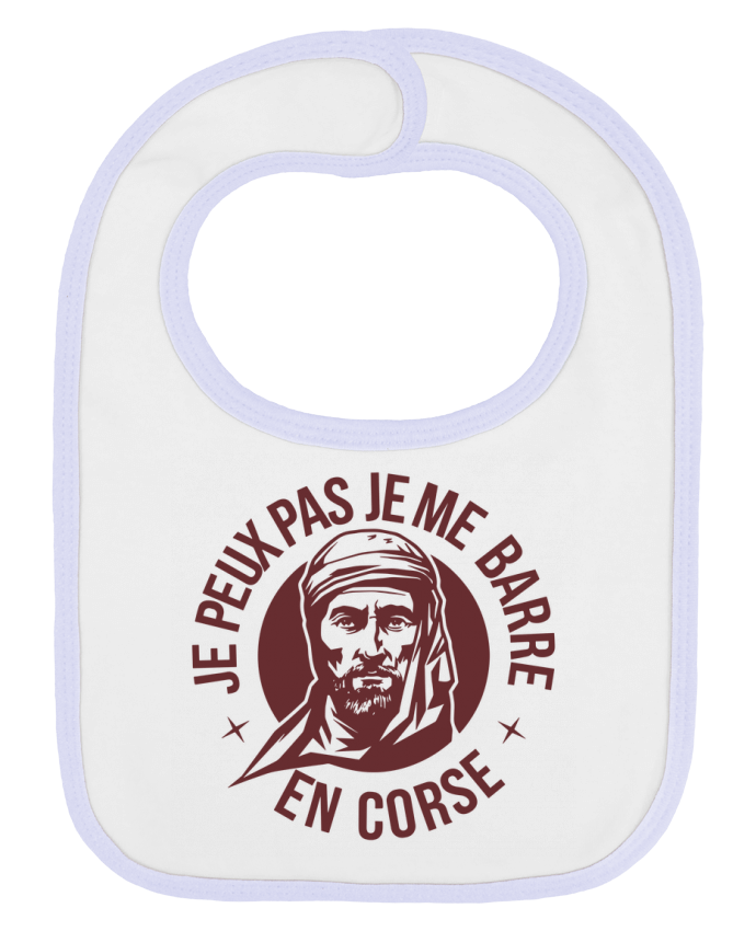 Bavoir bébé uni je peux pas je me barre en Corse par bwilfy