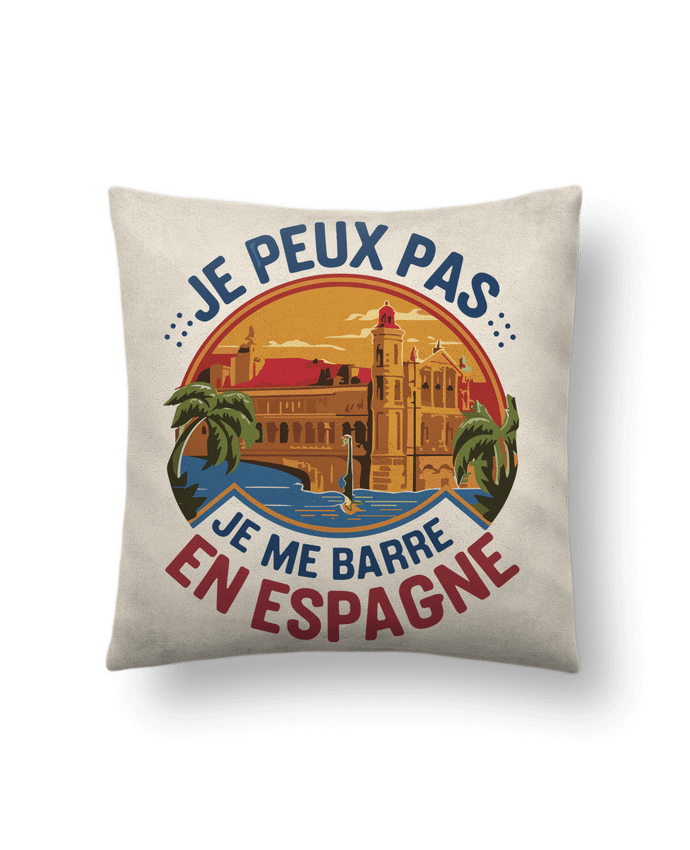 Coussin suédine je peux pas je me barre en Espagne par bwilfy