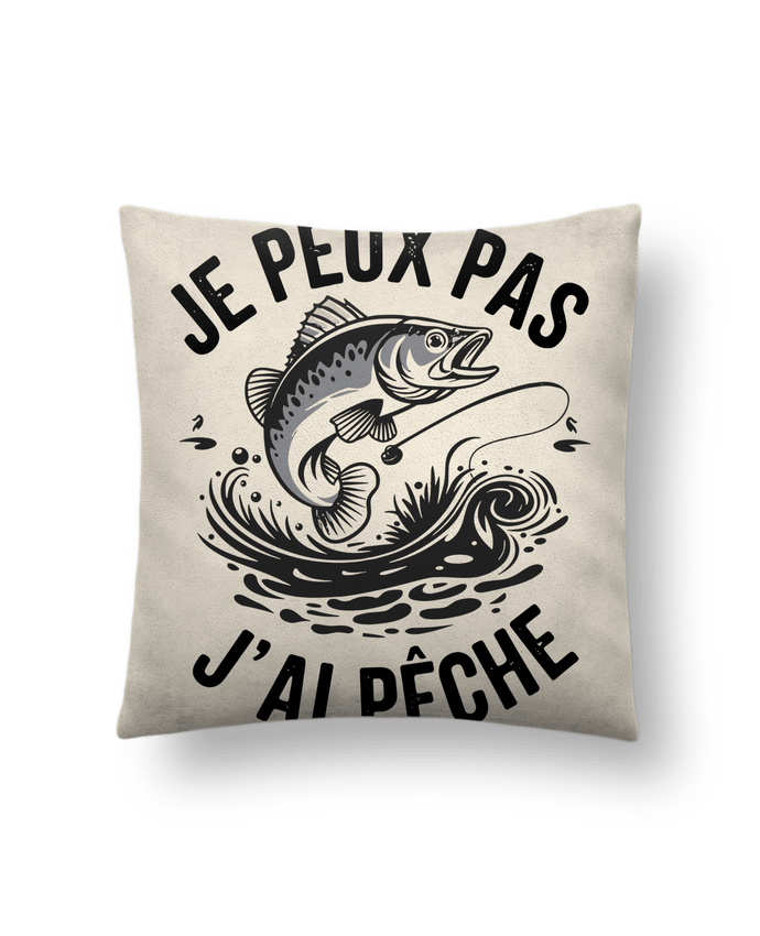 Coussin suédine je peux pas j ai pêche par bwilfy