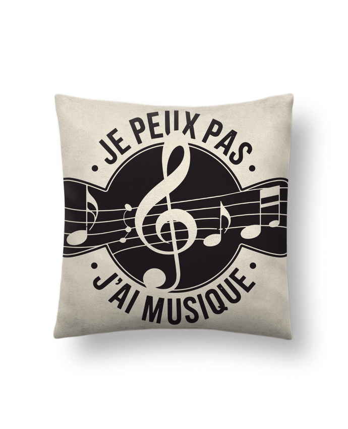 Coussin suédine je peux pas j'ai musique par bwilfy
