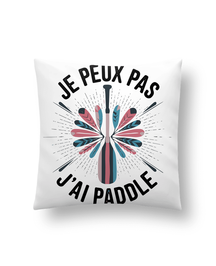 Coussin je peux pas j'ai paddle par bwilfy