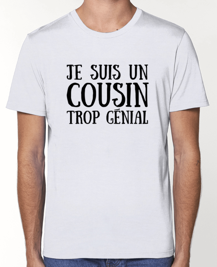 T-Shirt Je suis un cousin trop génial par tunetoo