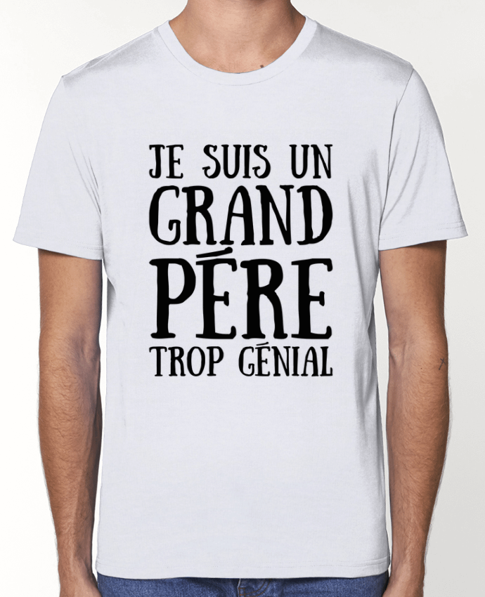 T-Shirt Je suis un grand-père trop génial par tunetoo