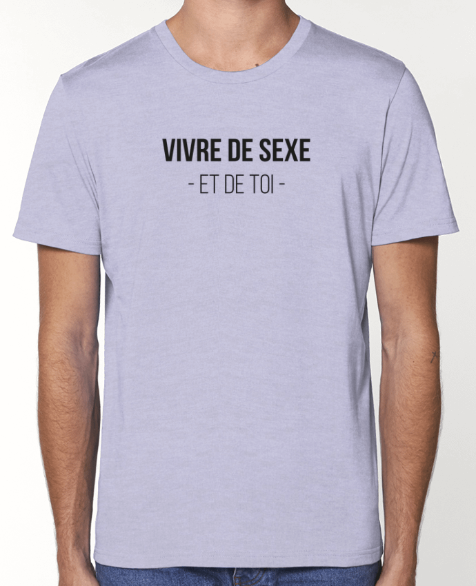 T-Shirt Vivre de sexe et de toi par tunetoo