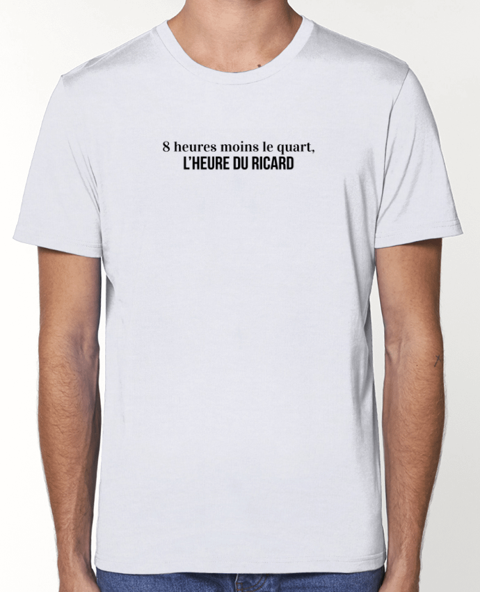 T-Shirt 8h moins le quart, l'heure du ricard par tunetoo