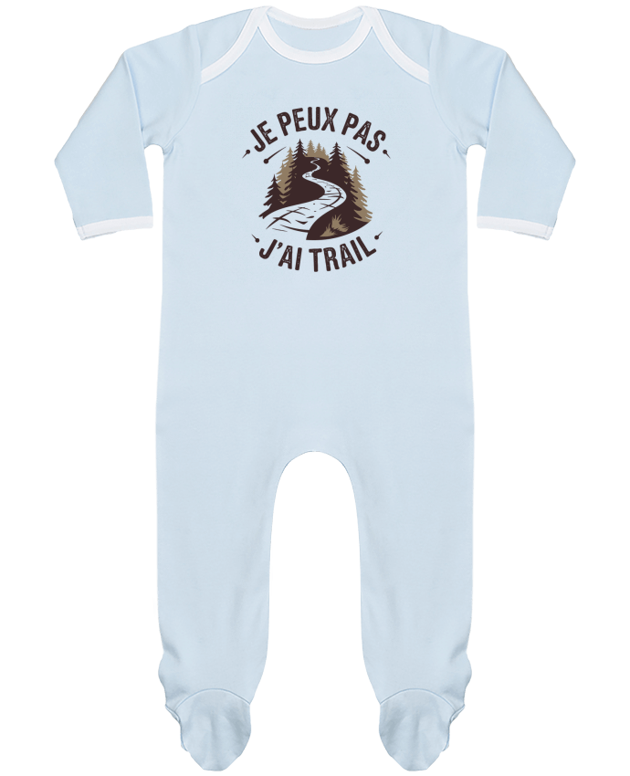 Body Pyjama Bébé je peux pas j'ai trail par bwilfy