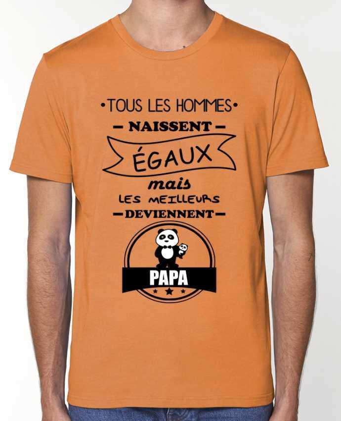 T-Shirt Tous les hommes naissent égaux mais les meilleurs deviennent papa, père, papas par Benichan