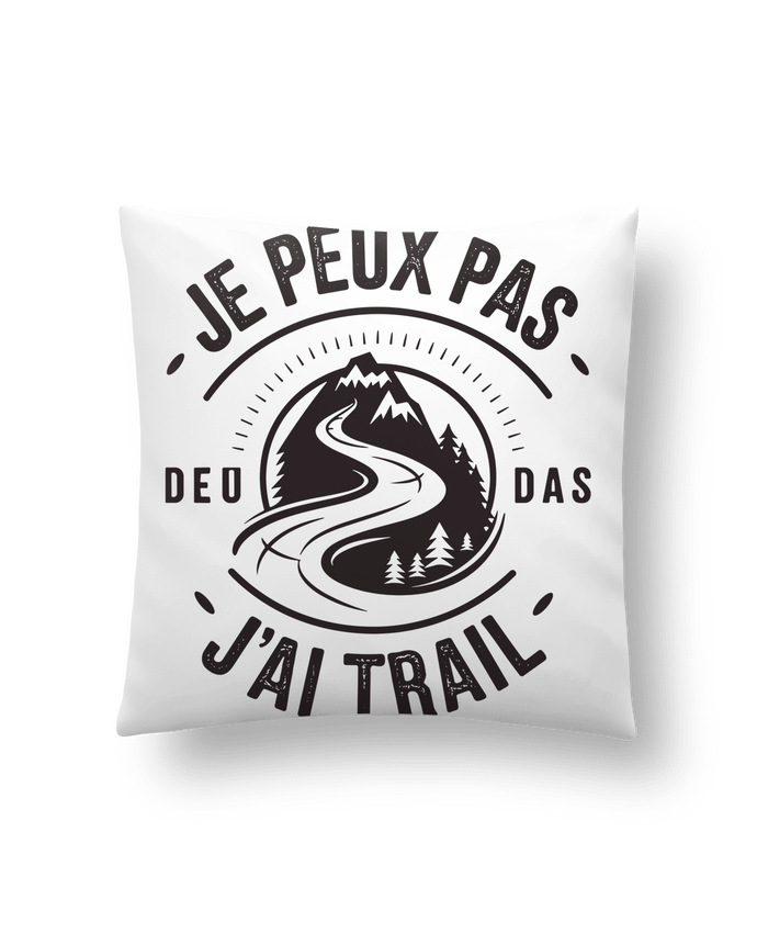 Coussin je peux pas j'ai trail par bwilfy