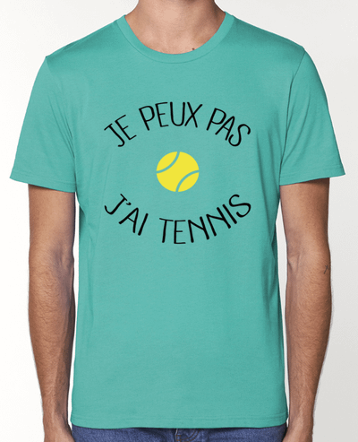 T-Shirt Je peux pas j'ai Tennis par Freeyourshirt.com