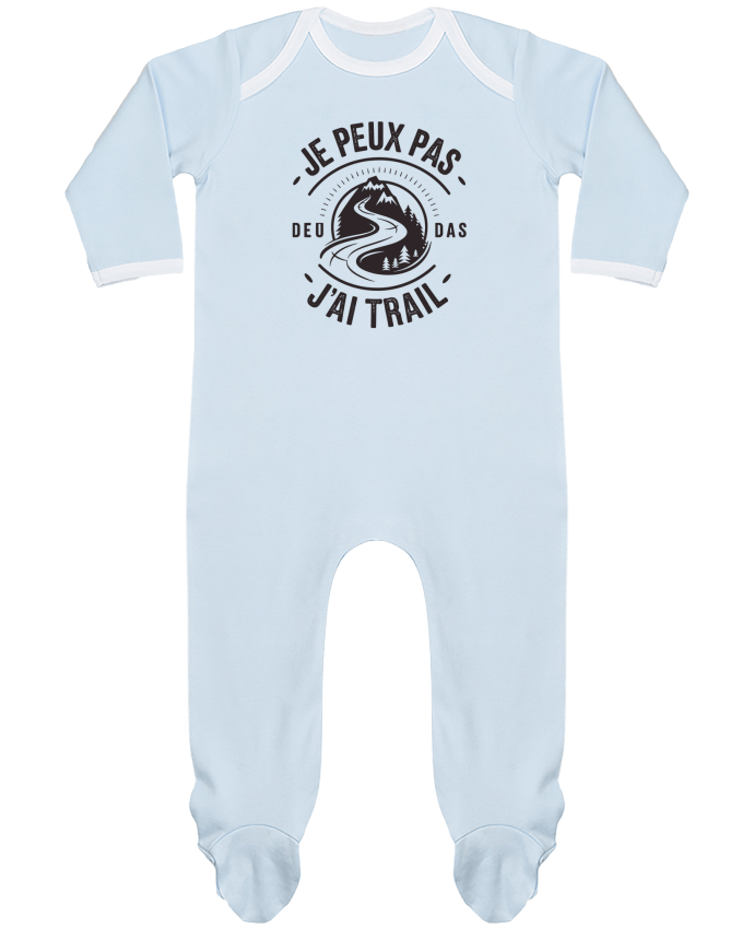 Body Pyjama Bébé je peux pas j'ai trail par bwilfy