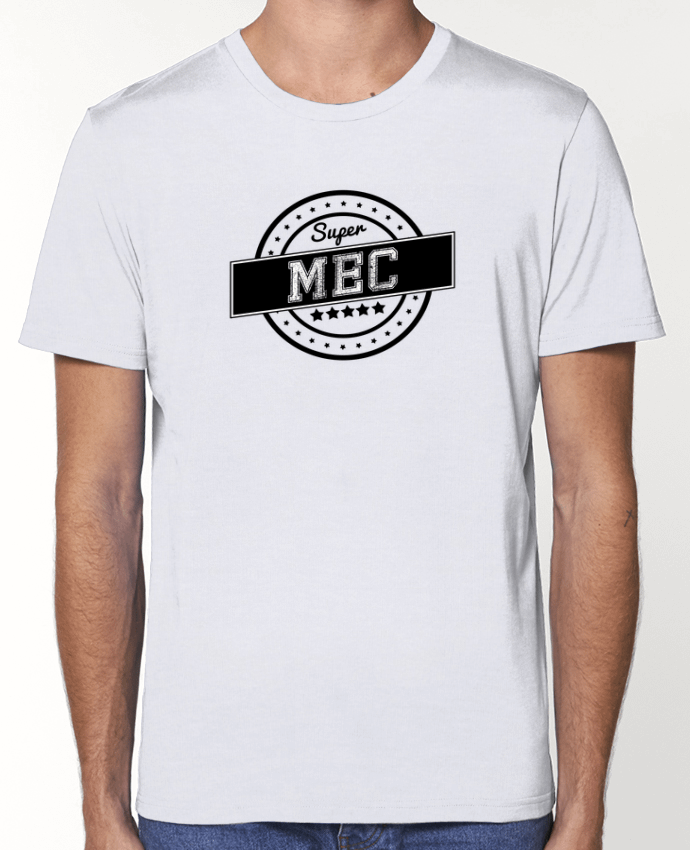 T-Shirt Super mec par justsayin