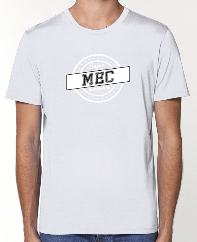 T-Shirt Super mec par justsayin