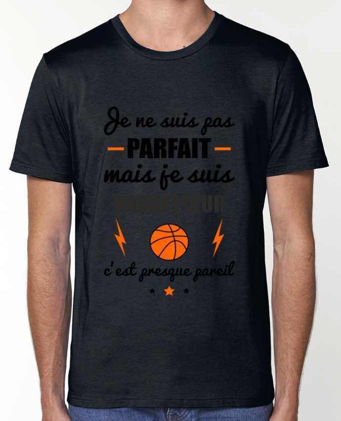 T-Shirt Je ne suis pas parfait mais je suis basketteur c'est presque pareil par Benichan