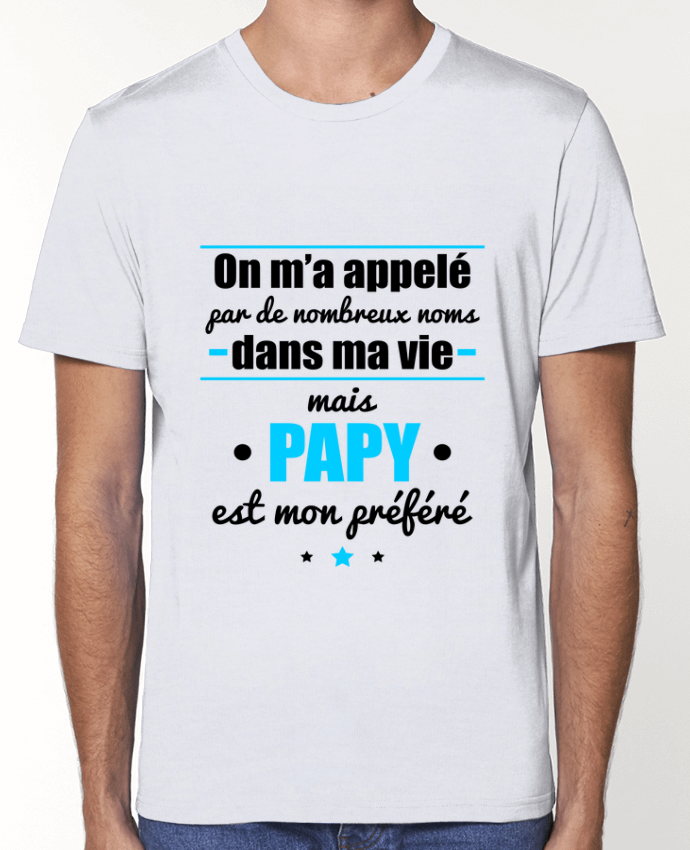 T-Shirt On m'a appelé par de nombreux noms dans ma vie mais papy est mon préféré par Benichan