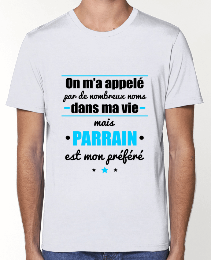 T-Shirt On m'a appelé par de nombreux noms dans ma vie mais parrain est mon préféré par Benichan