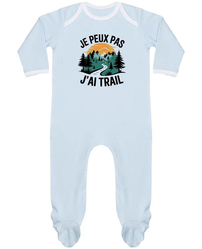 Body Pyjama Bébé je peux pas j'ai trail par bwilfy