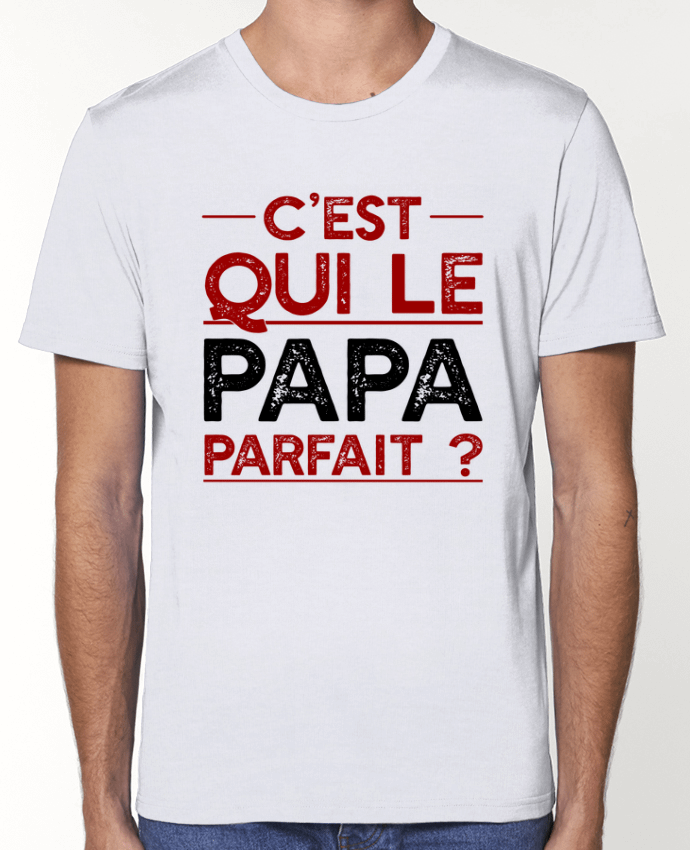 T-Shirt Papa parfait cadeau par Original t-shirt