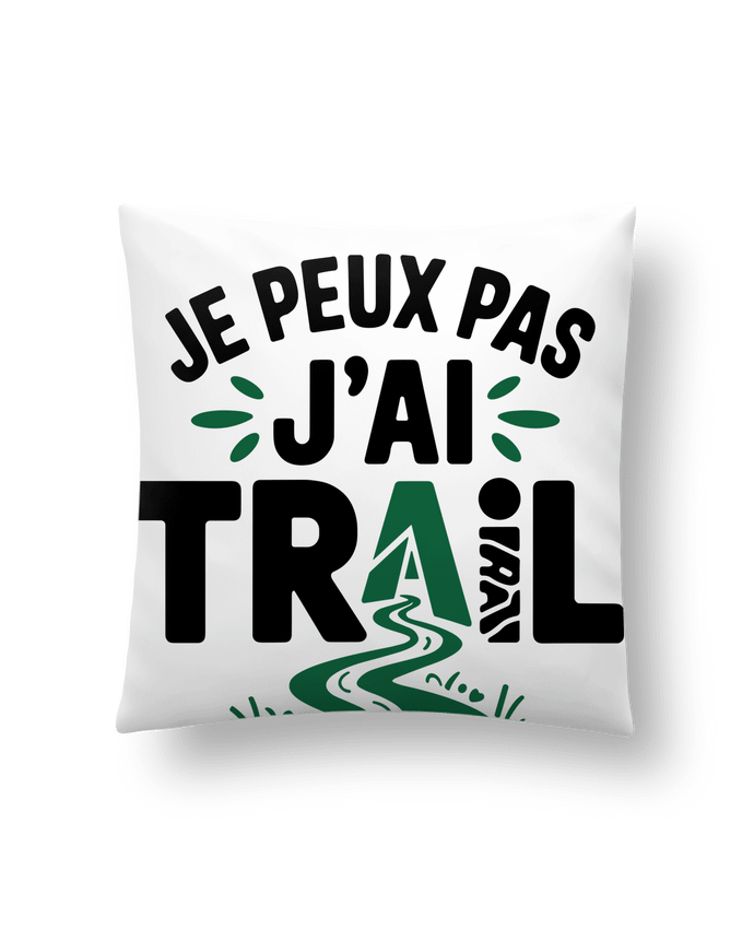 Coussin je peux pas j'ai trail par bwilfy