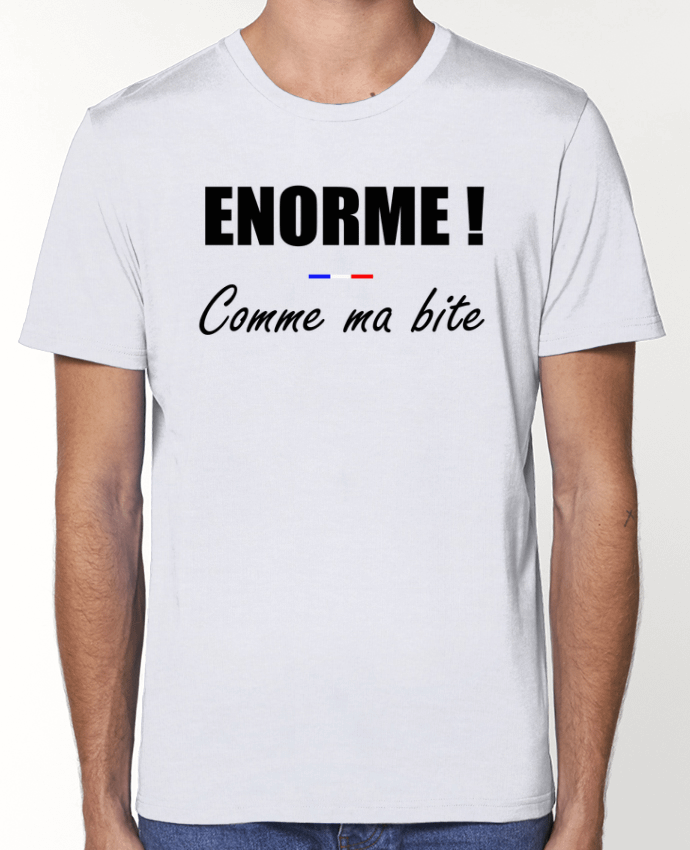 T-Shirt Énorme comme ma bite par tunetoo
