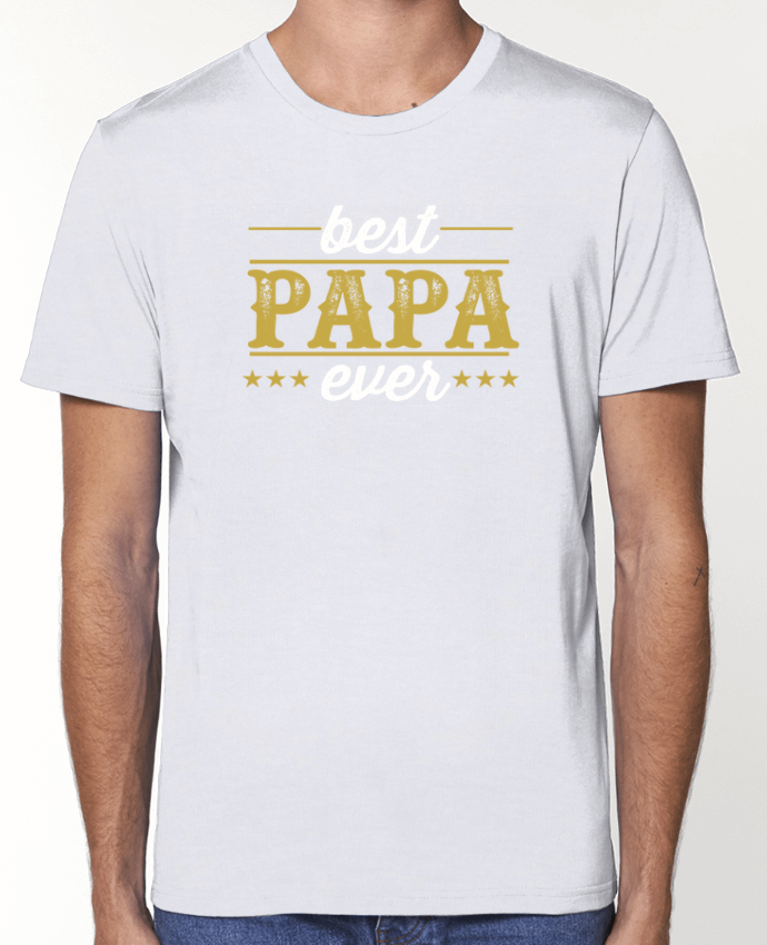 T-Shirt Best papa ever par Original t-shirt