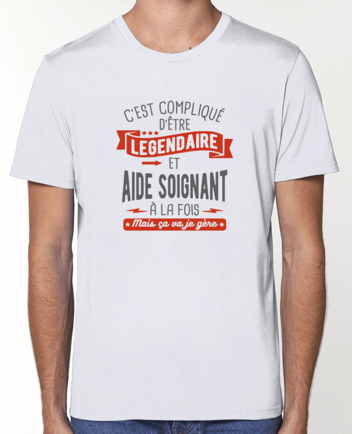 T-Shirt Légendaire et aide soignant par 