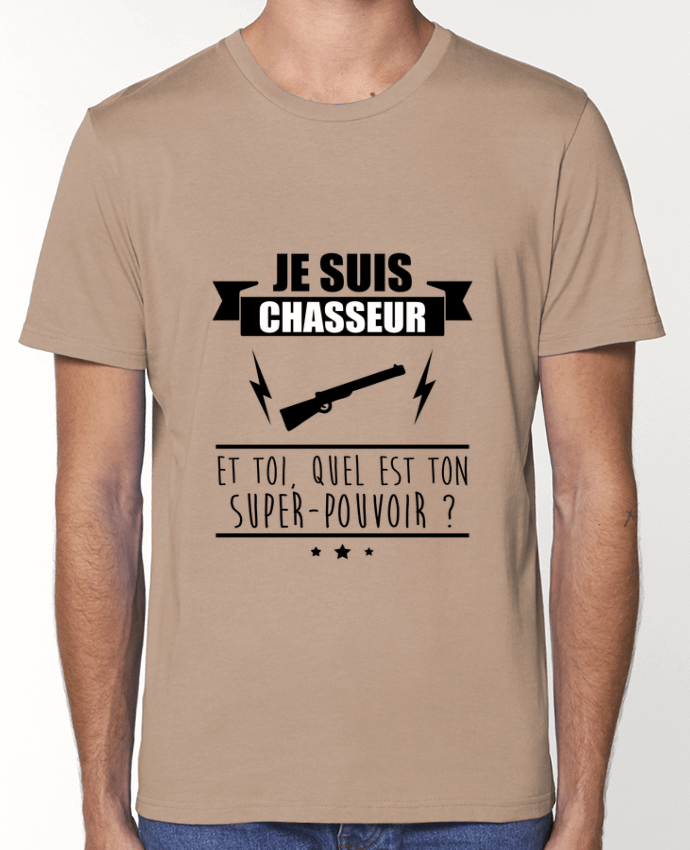 T-Shirt Je suis chasseur et toi, quel est on super-pouvoir ? par Benichan