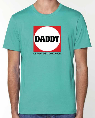 T-Shirt DADDY LE PAPA DE CONFIANCE par PTIT MYTHO