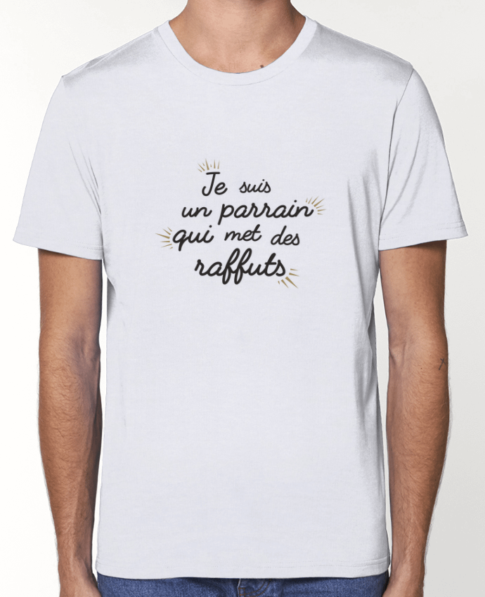 T-Shirt Je suis un parrain qui met des raffuts par tunetoo