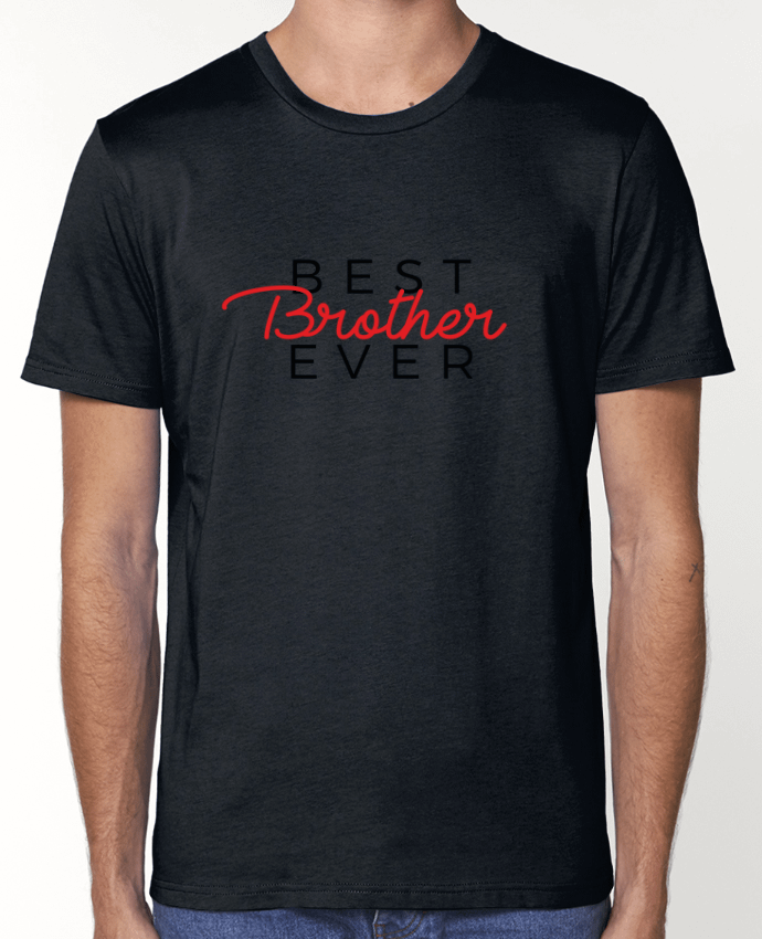 T-Shirt Best Brother ever par Nana