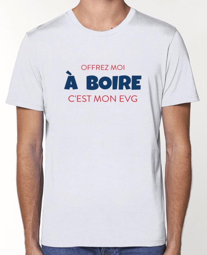 T-Shirt Offrez moi à boire c'est mon EVG par tunetoo