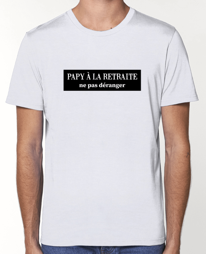 T-Shirt Papy à la retraite - Ne pas déranger par tunetoo