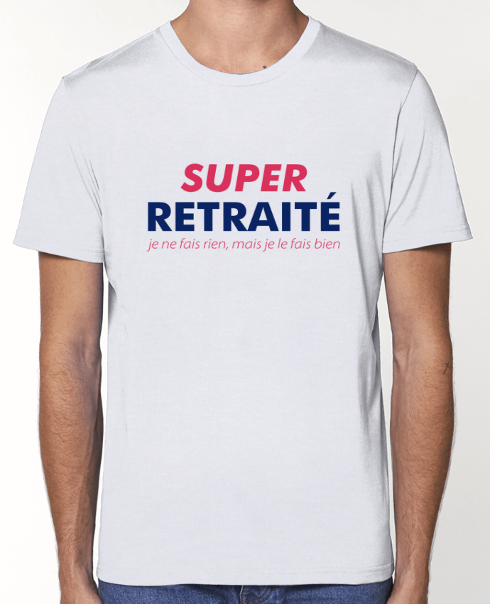 T-Shirt Super retraité ! par tunetoo