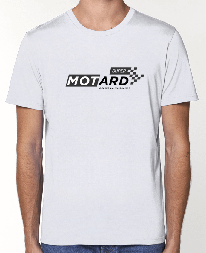 T-Shirt Super motard depuis la naissance par tunetoo