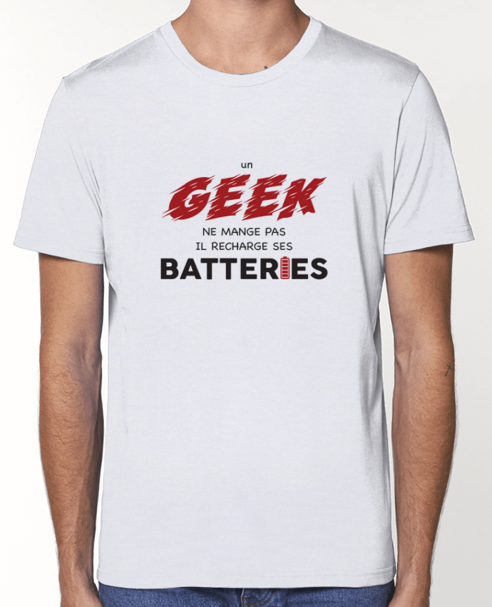 T-Shirt Un geek ne mange pas, il recharge ses batteries par tunetoo