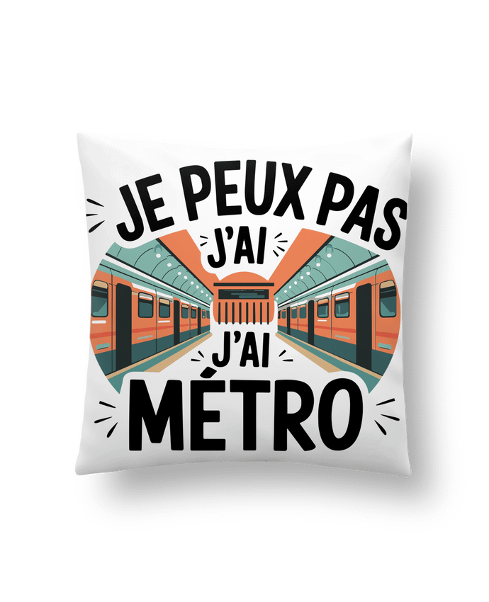 Coussin je peux pas j'ai metro par bwilfy