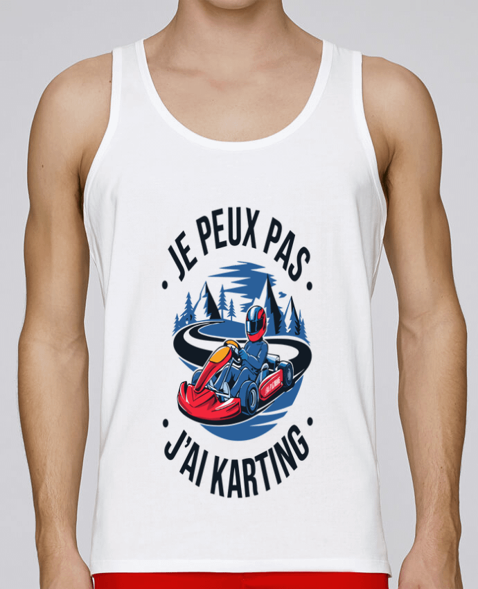 Débardeur homme je peux pas j'ai karting par bwilfy 100% coton bio