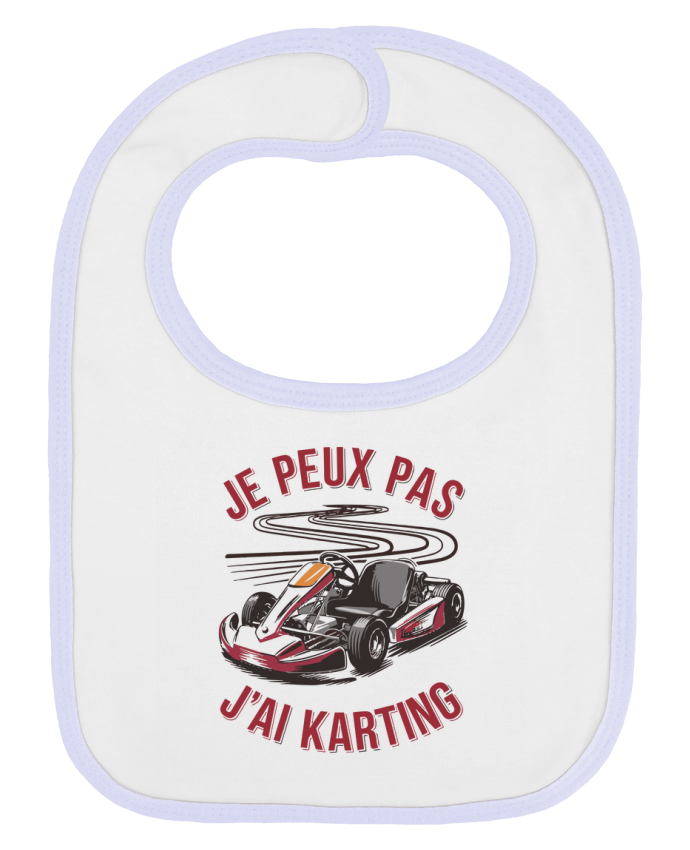 Bavoir bébé uni je peux pas j'ai karting par bwilfy