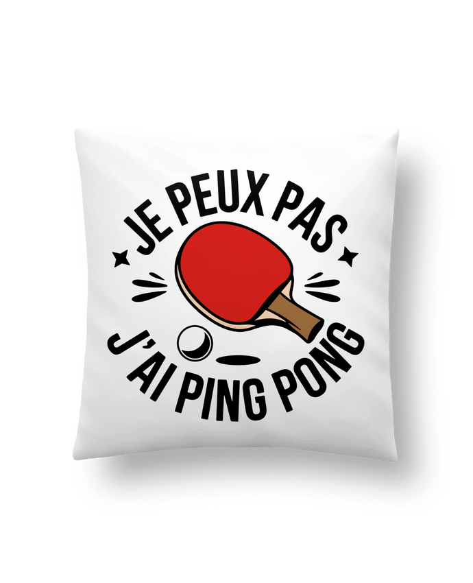 Coussin je peux pas j'ai ping pong par bwilfy