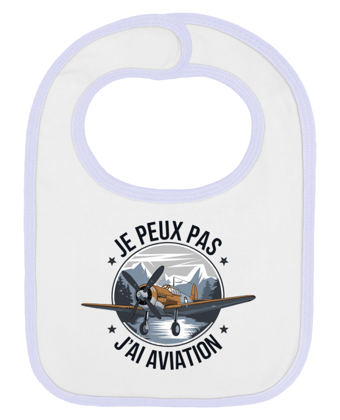 Bavoir bébé uni je peux pas j'ai aviation par bwilfy