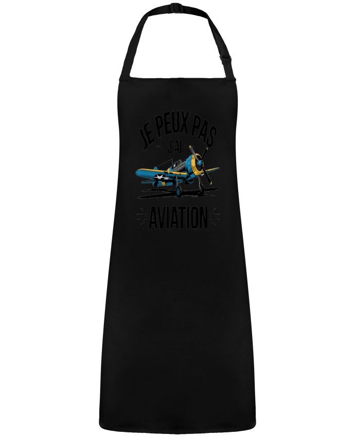 Tablier je peux pas j'ai aviation par  bwilfy
