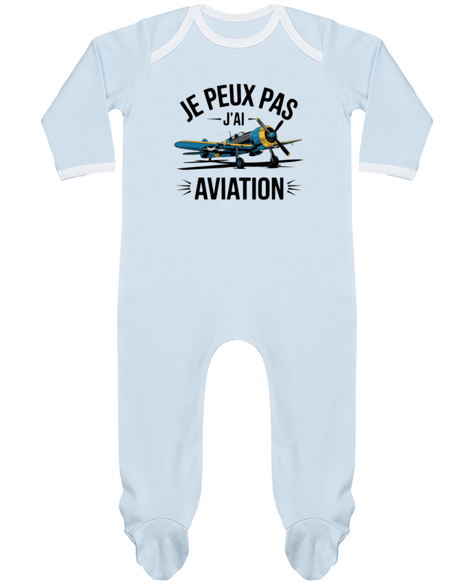 Body Pyjama Bébé je peux pas j'ai aviation par bwilfy