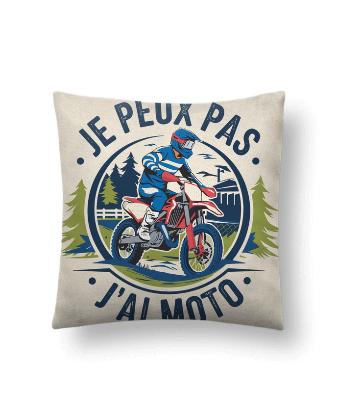 Coussin suédine je peux pas j'ai moto par bwilfy