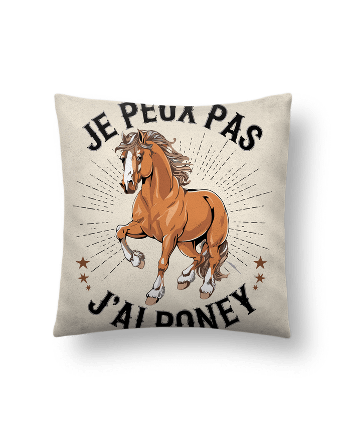 Coussin suédine je peux pas j'ai poney par bwilfy