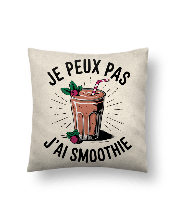Coussin suédine je peux pas j'ai smoothie par bwilfy