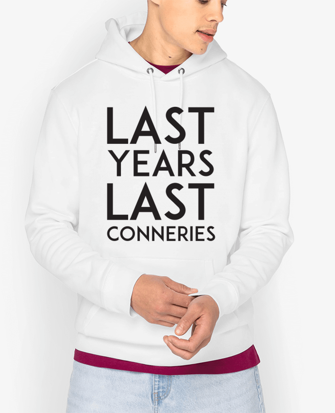 Hoodie Last years last conneries Par tunetoo