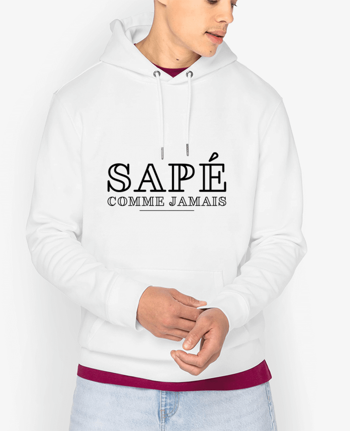 Hoodie Sapé comme jamais Par tunetoo