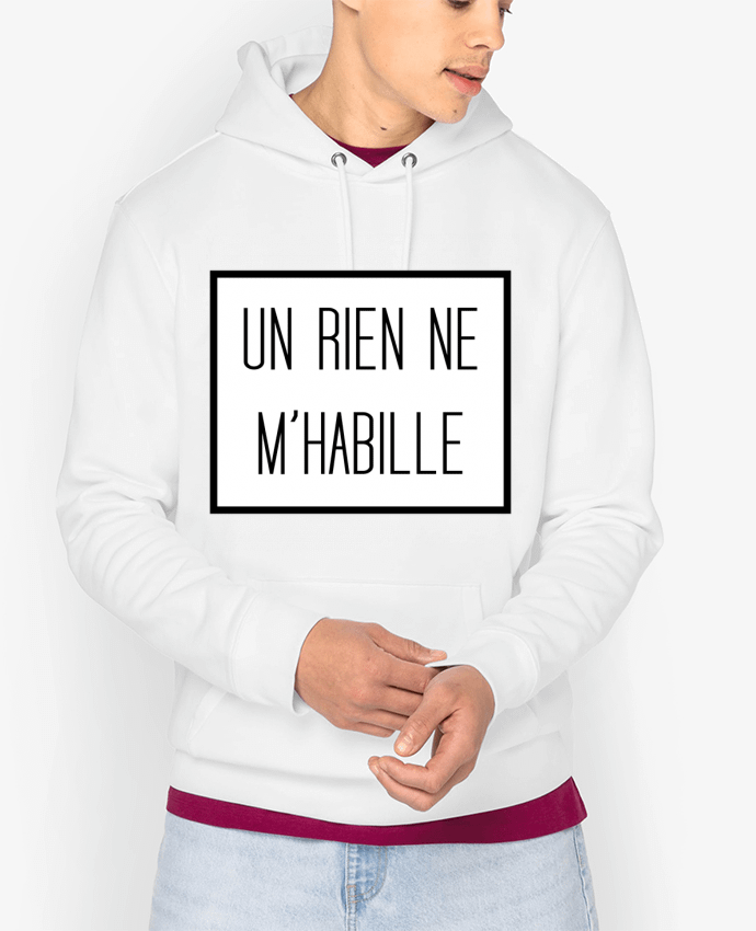 Hoodie Un rien ne m'habille Par tunetoo