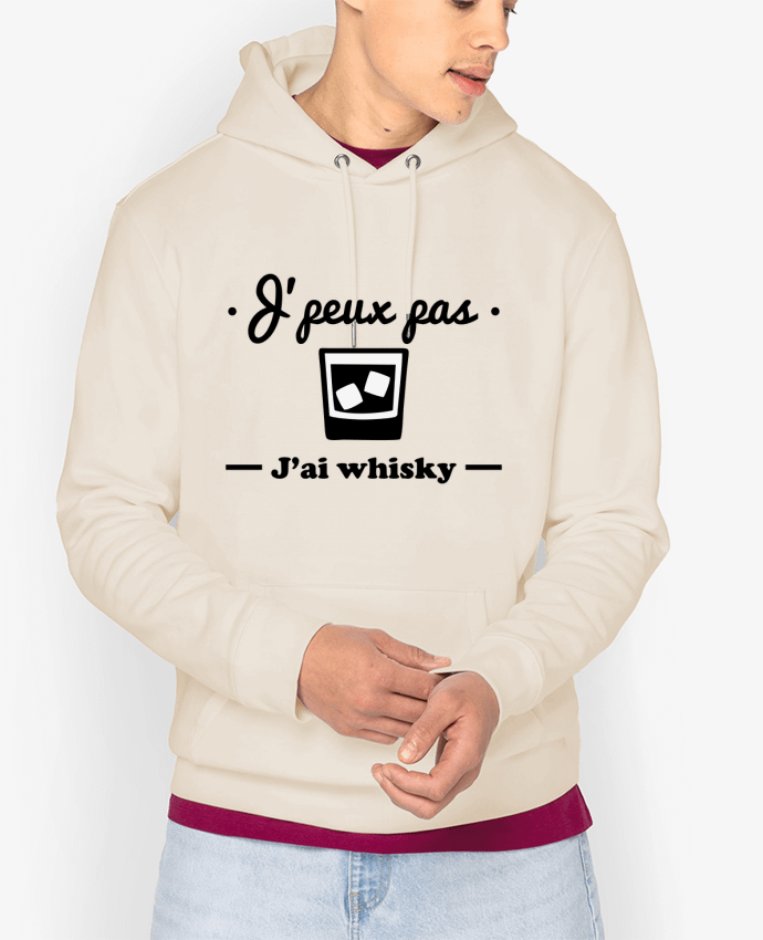 Hoodie J'peux pas j'ai whisky, humour,alcool,citations,drôle Par Benichan